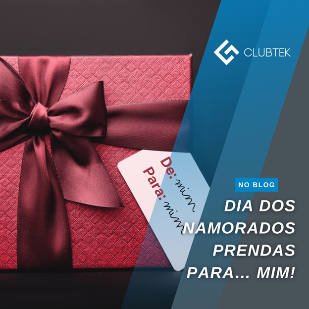 Dia dos Namorados - Prendas ... para mim!